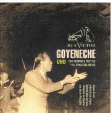 Roberto Goyeneche - Uno