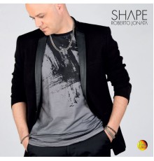 Roberto Jonata - Shape