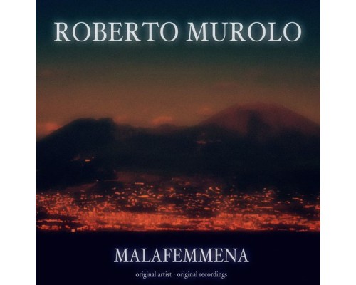 Roberto Murolo - Malafemmena