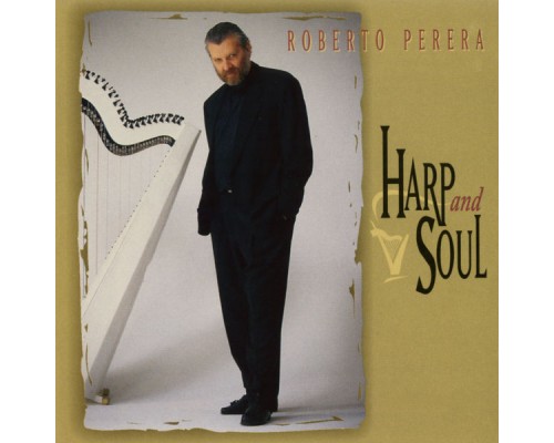 Roberto Perera - Harp And Soul