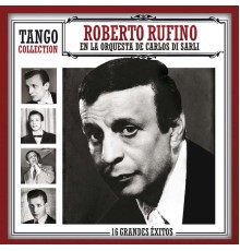 Roberto Rufino - Tango Collection