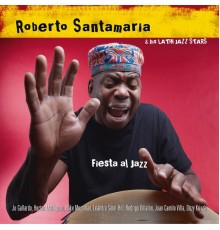 Roberto Santamaria - Fiesta al Jazz