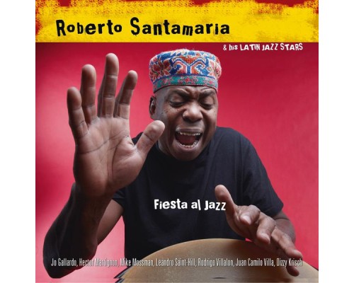 Roberto Santamaria - Fiesta al Jazz