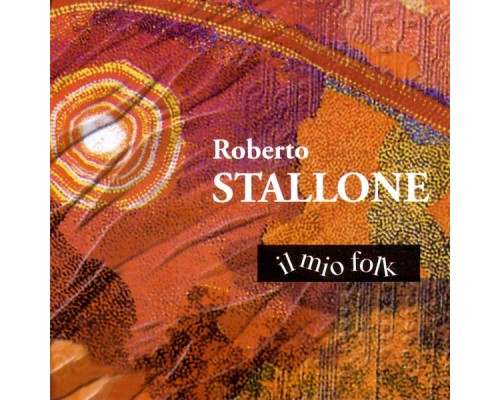 Roberto Stallone - Il mio folk