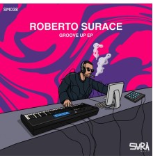 Roberto Surace - Groove Up