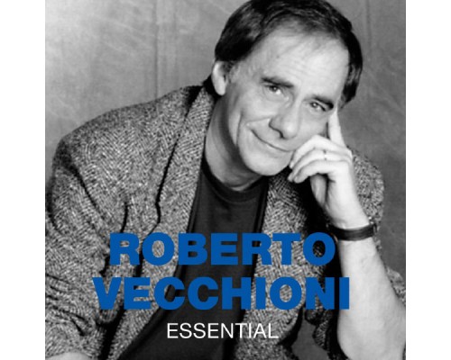 Roberto Vecchioni - Essential