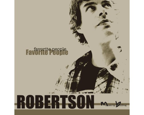 Robertson - Favorite People