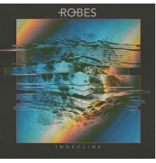 Robes - Indecline