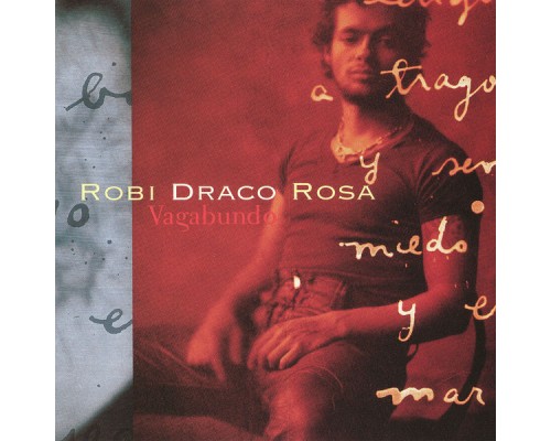 Robi Draco Rosa - Vagabundo