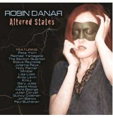 Robin Danar - Altered States