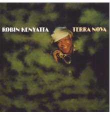 Robin Kenyatta - Terra Nova