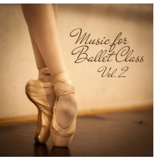 Robin Rhodin - Music for Ballet Class, Vol. 2