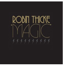 Robin Thicke - Magic