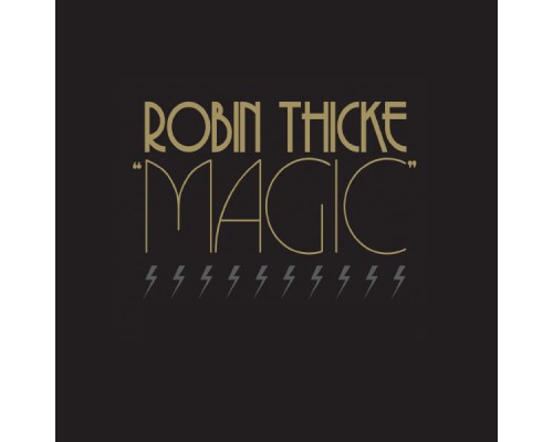 Robin Thicke - Magic