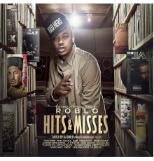 Roblo - Hits & Misses