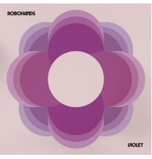 Robohands - Violet