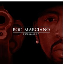 Roc Marciano - Reloaded