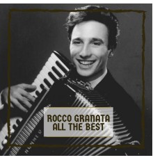 Rocco Granata - All The Best