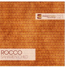 Rocco Rodamaal - Saharien Child