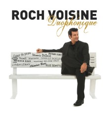 Roch Voisine - Duophonique