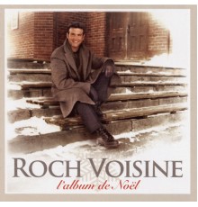 Roch Voisine - Album De Noël