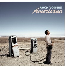 Roch Voisine - Americana