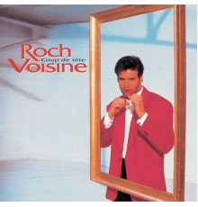 Roch Voisine - Coup de tête