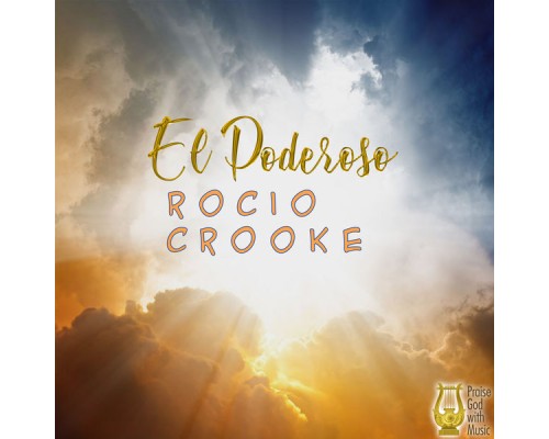 Rocio Crooke - El Poderoso