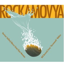 Rockamovya - Rockamovya