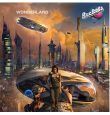 Rockets - Wonderland