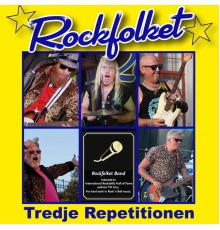 Rockfolket - Tredje Repetitionen