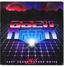 Rockman - Past Sound Future Noise Vol. 01