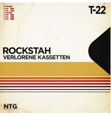 Rockstah - Verlorene Kassetten