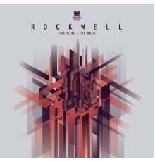 Rockwell - Tripwire / The Rain