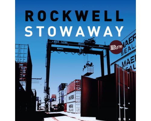 Rockwell - The Stowaway EP