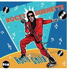 Rocky Burnette - Rock Solid