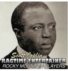 Rocky Mountain Players - Scott Joplin Ragtime Entertainer