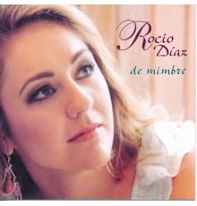 Rocío Díaz - De Mimbre