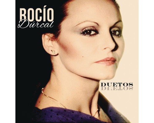 Rocío Dúrcal - Duetos