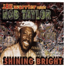 Rod Taylor - Shining Bright