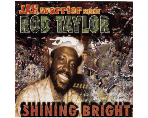 Rod Taylor - Shining Bright