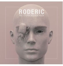 Roderic, ITAI - Metamorphosis