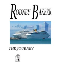 Rodney Bakerr - The Journey