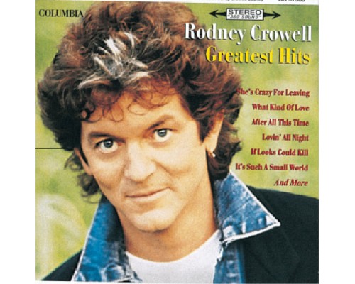 Rodney Crowell - Greatest Hits