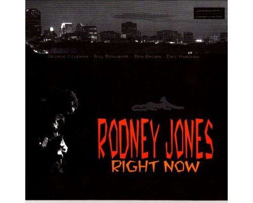 Rodney Jones - Right Now!