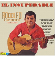 Rodolfo Aicardi - El Insuperable