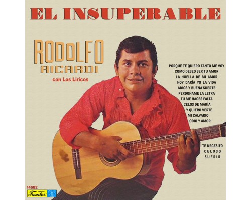 Rodolfo Aicardi - El Insuperable