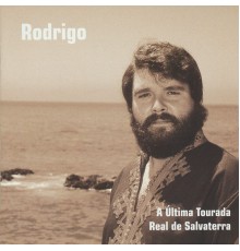 Rodrigo - A última tourada real de Salvaterra