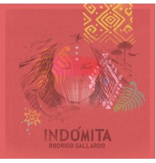 Rodrigo Gallardo - Indómita