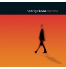 Rodrigo Leão - Cinema